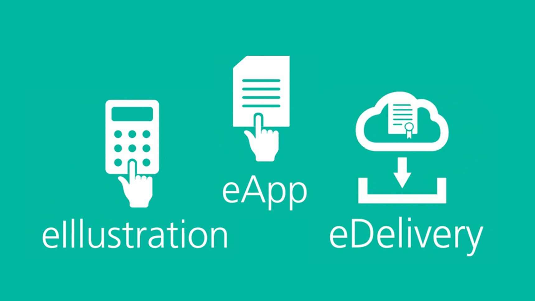 E-suite including e-illustration, e-App, e-Delivery